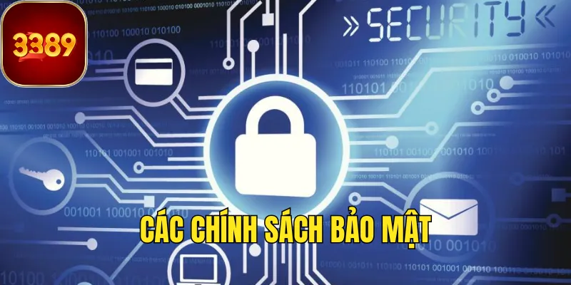 Các chính sách bảo mật