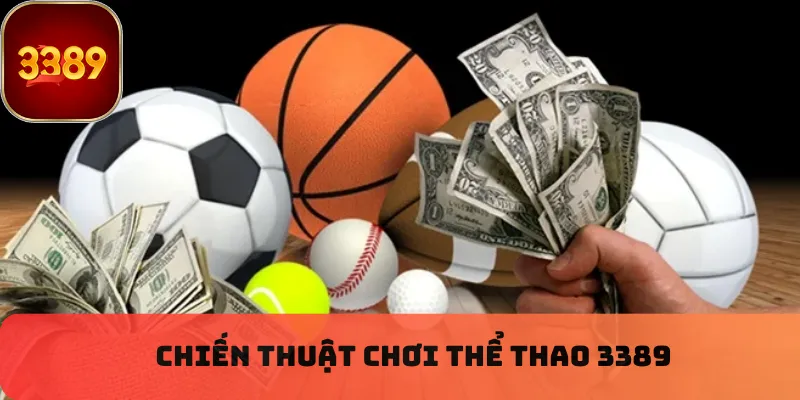 Chiến thuật chơi thể thao 3389