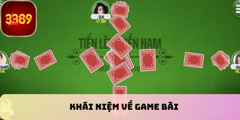 Khái niệm về game bài