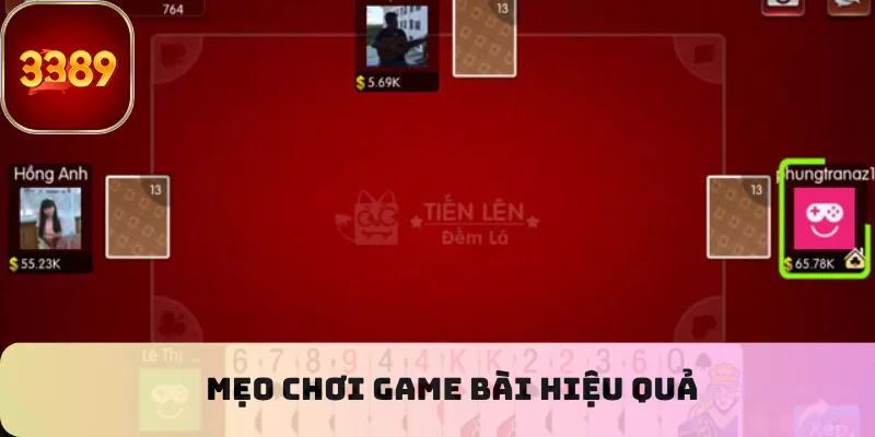 Mẹo chơi game bài hiệu quả