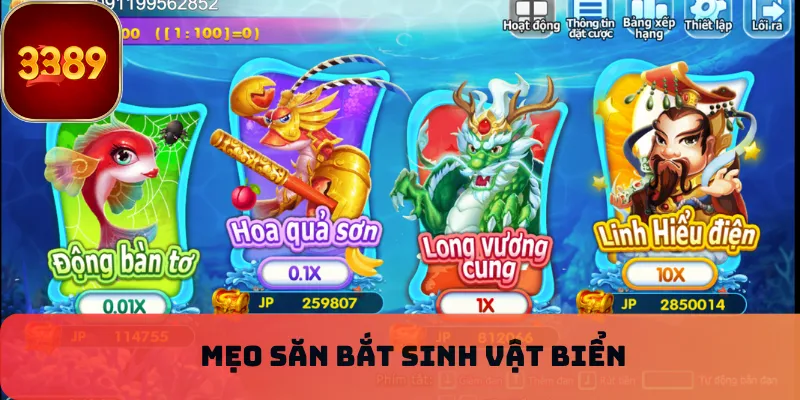 Mẹo săn bắt sinh vật biển